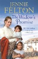 Widow's Promise: The Families of Fairley Terrace Sagas 4 Felton Jennie