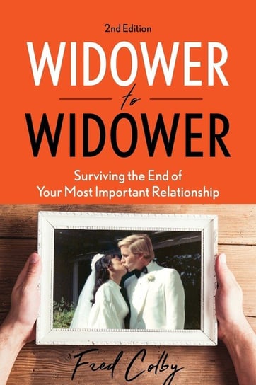 Widower to Widower Fred Colby