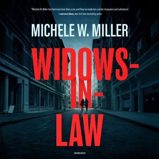 Widows-in-Law Miller Michele W.