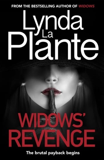 Widows Revenge. From the bestselling author of Widows - now a major motion picture Plante Lynda La