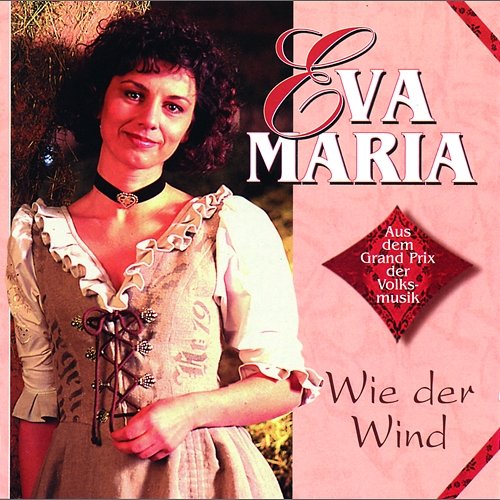 Wie der Wind Eva-Maria