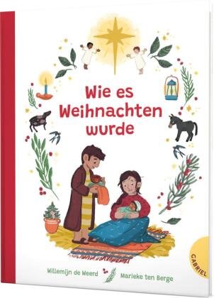 Wie es Weihnachten wurde Gabriel in der Thienemann-Esslinger Verlag GmbH