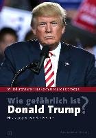 Wie gefährlich ist Donald Trump? Psychosozial Verlag Gbr, Psychosozial-Verlag