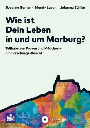 Wie ist Dein Leben in und um Marburg? Büchner Verlag