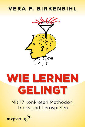 Wie lernen gelingt mvg Verlag