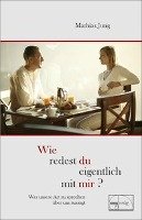 Wie redest du eigentlich mit mir? Jung Mathias