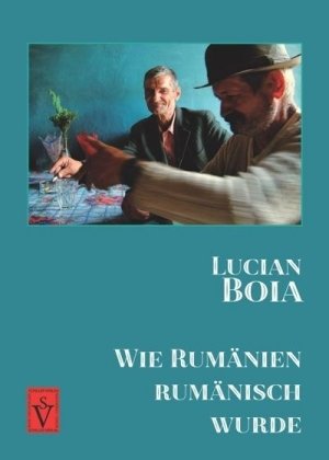 Wie Rumänien rumänisch wurde Schiller Verlag