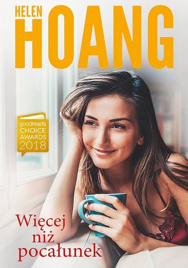 Więcej niż pocałunek Hoang Helen