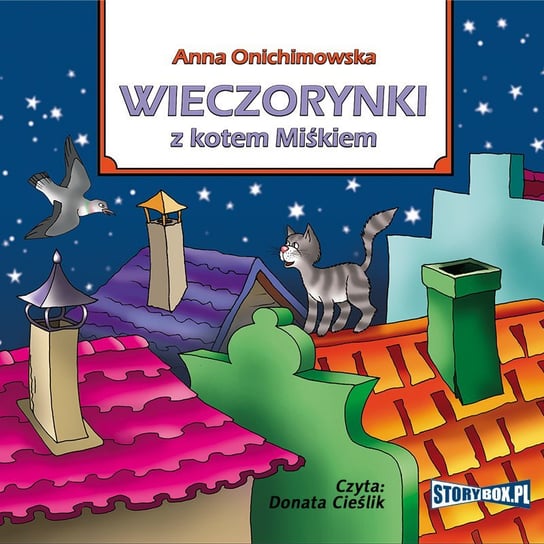 Wieczorynki z kotem Miśkiem - audiobook Onichimowska Anna