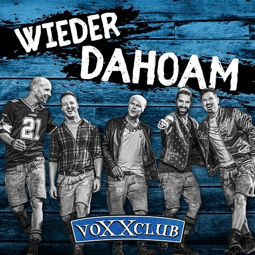 Wieder Dahoam voXXclub