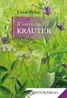 Wiederentdeckte Kräuter Volkel Ulrich