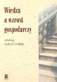 Wiedza a Wzrost Gospodarczy Zienkowski Leszek