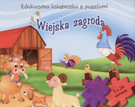 Wiejska zagroda Opracowanie zbiorowe