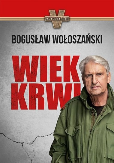 Wiek krwi Wołoszański Bogusław