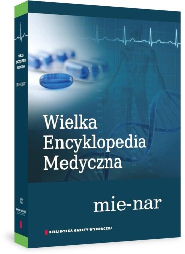 Wielka encyklopedia medyczna. Tom 12 Agora