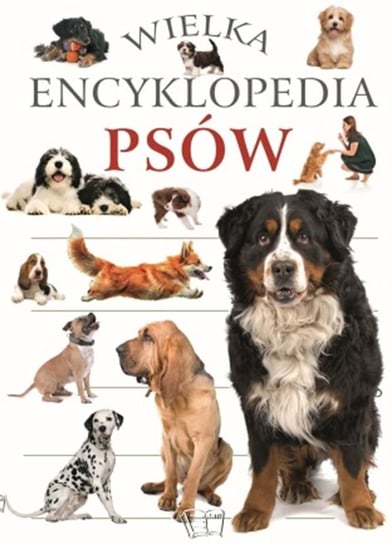 Wielka encyklopedia psów Werner Joanna