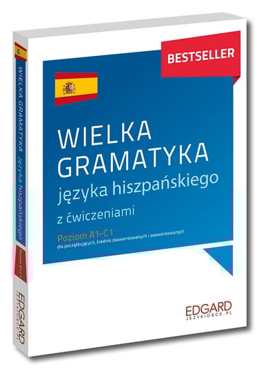 Wielka gramatyka języka hiszpańskiego Ostrowska Joanna