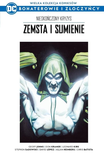 Wielka Kolekcja Komiksów DC Bohaterowie i Złoczyńcy Hachette Polska Sp. z o.o.