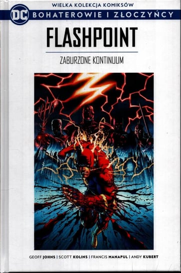 Wielka Kolekcja Komiksów DC Bohaterowie i Złoczyńcy. Flashpoint Zaburzone Kontinuum Tom 31 Hachette Polska Sp. z o.o.