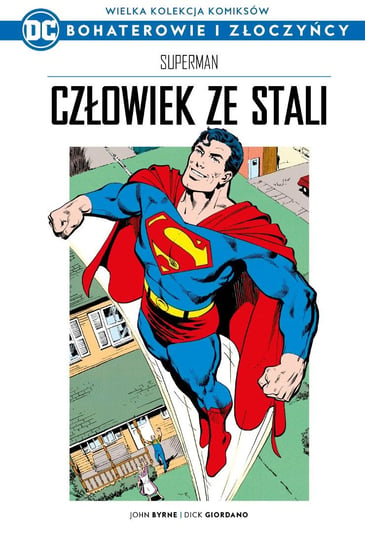 Wielka Kolekcja Komiksów DC Bohaterowie i Złoczyńcy. Superman Człowiek ze Stali Tom 14 Hachette Polska Sp. z o.o.