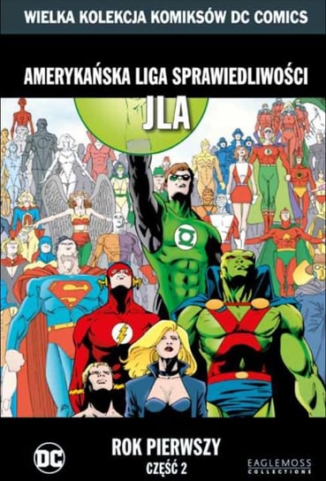 Wielka Kolekcja Komiksów DC Comics. Amerykańska liga sprawiedliwości JLA Rok Pierwszy Część 2 Tom 16 Eaglemoss Ltd.