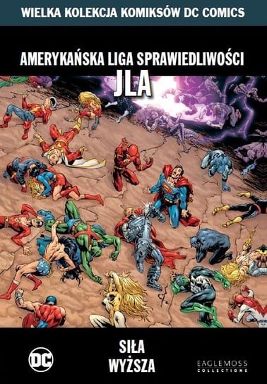 Wielka Kolekcja Komiksów DC Comics. Amerykańska Liga Sprawiedliwości JLA Siła Wyższa Tom 62 Eaglemoss Ltd.
