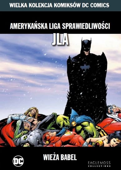 Wielka Kolekcja Komiksów DC Comics. Amerykańska Liga Sprawiedliwych JLA Wieża Babel Tom 13 Eaglemoss Ltd.