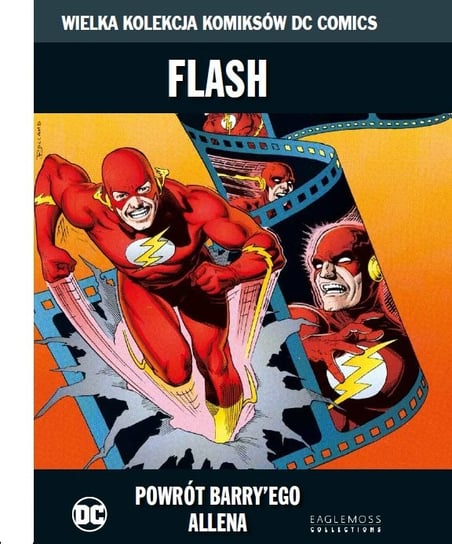 Wielka Kolekcja Komiksów DC Comics. Flash Powrót Barry'ego Allena Tom 47 Eaglemoss Ltd.