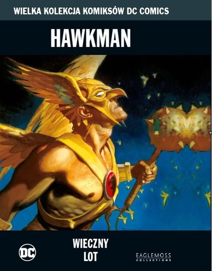 Wielka Kolekcja Komiksów DC Comics. Hawkman Wieczny Lot Tom 80 Eaglemoss Ltd.