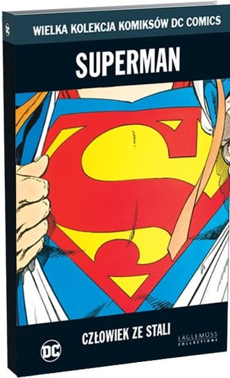 Wielka Kolekcja Komiksów DC Comics. Superman Człowiek ze Stali Tom 18 Eaglemoss Ltd.