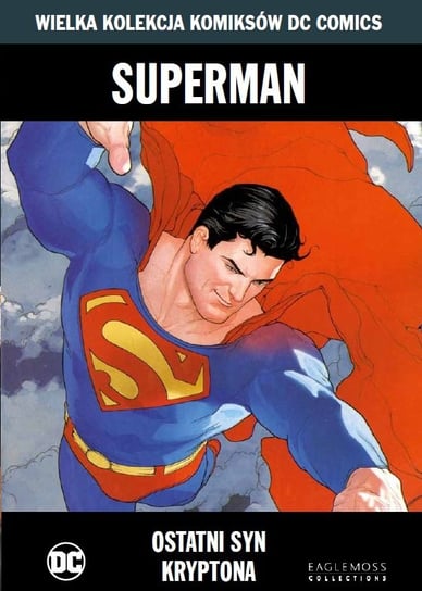 Wielka Kolekcja Komiksów DC Comics. Superman Ostatni Syn Kryptona Tom 12 Eaglemoss Ltd.