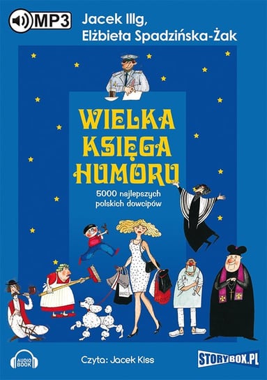 Wielka księga humoru - audiobook Spadzińska-Żak Elżbieta