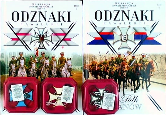 Wielka Księga Kawalerii Polskiej 1918-1939 Odznaki Kawalerii Pakiet Nr 2 Edipresse Polska S.A.