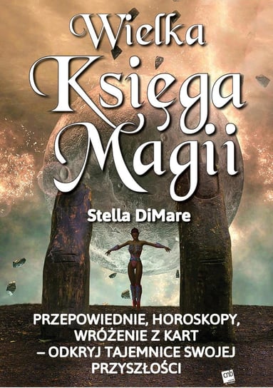 Wielka Księga Magii DiMare Stella