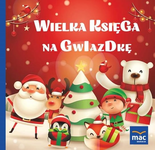 Wielka księga na gwiazdkę Marczewska Magdalena