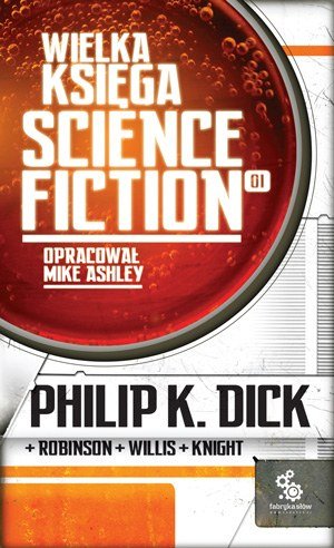 Wielka księga science fiction. Tom 1 Opracowanie zbiorowe