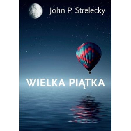 Wielka Piątka - ebook mobi Strelecky John