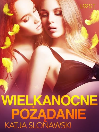 Wielkanocne pożądanie  - ebook epub Slonawski Katja