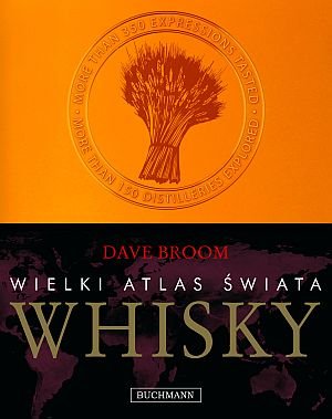 Wielki atlas świata whisky Broom Dave