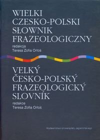 Wielki czesko-polski słownik frazeologiczny Opracowanie zbiorowe