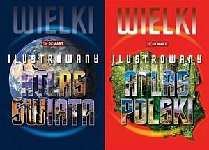 Wielki ilustrowany atlas świata / Wielki ilustrowany atlas Polski 