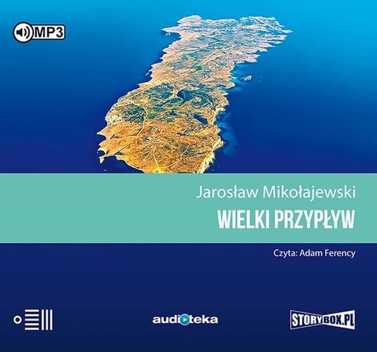 Wielki przypływ Mikołajewski Jarosław