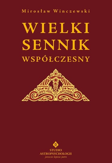 Wielki sennik współczesny Winczewski Mirosław