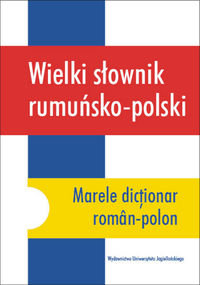Wielki słownik rumuńsko-polski Porawska Joanna