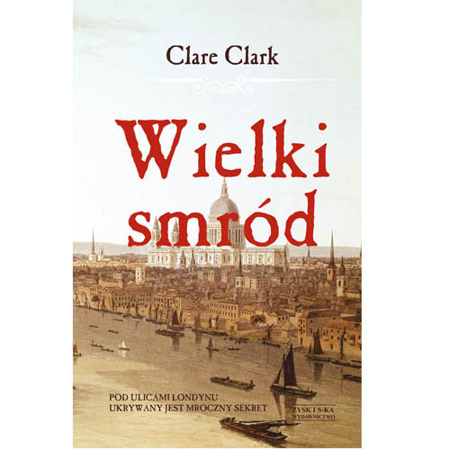 Wielki smród Clark Clare