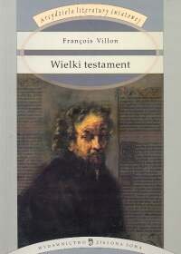 Wielki testament Villon Francois