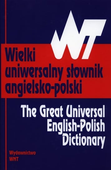 Wielki uniwersalny słownik angielsko-polski Wyżyński Tomasz