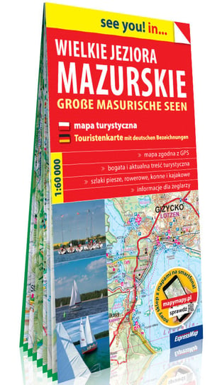 Wielkie Jeziora Mazurskie. Mapa turystyczna 1:60 000 Opracowanie zbiorowe