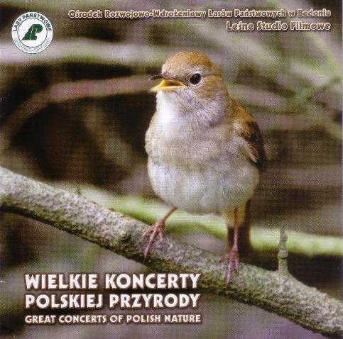 Wielkie koncerty polskiej przyrody. Volume 1 Various Artists
