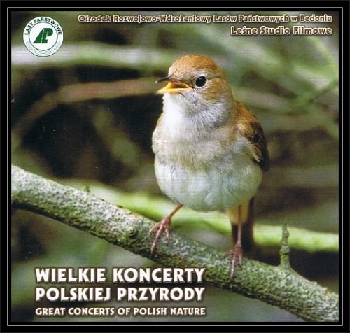 Wielkie koncerty polskiej przyrody. Volume 1 Various Artists
